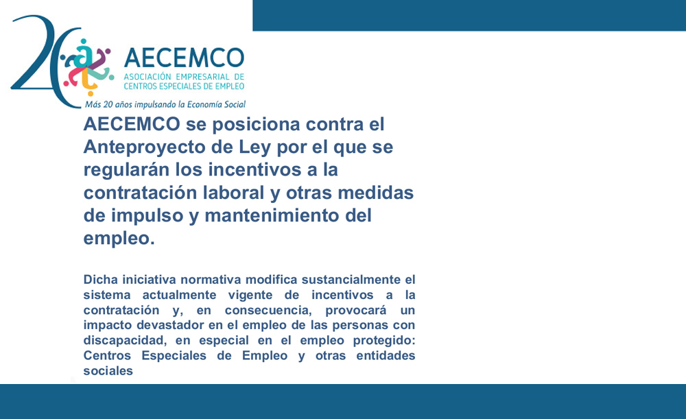 AECEMCO se posiciona contra el Anteproyecto de Ley por el que se regularán los incentivos a la contratación laboral /